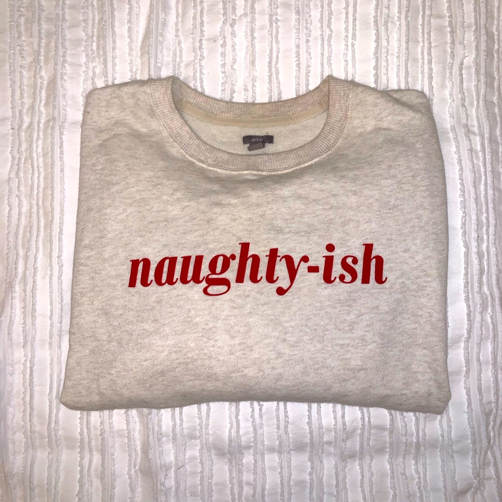 Aerie Naughty-ish oversized soft sweatshirt